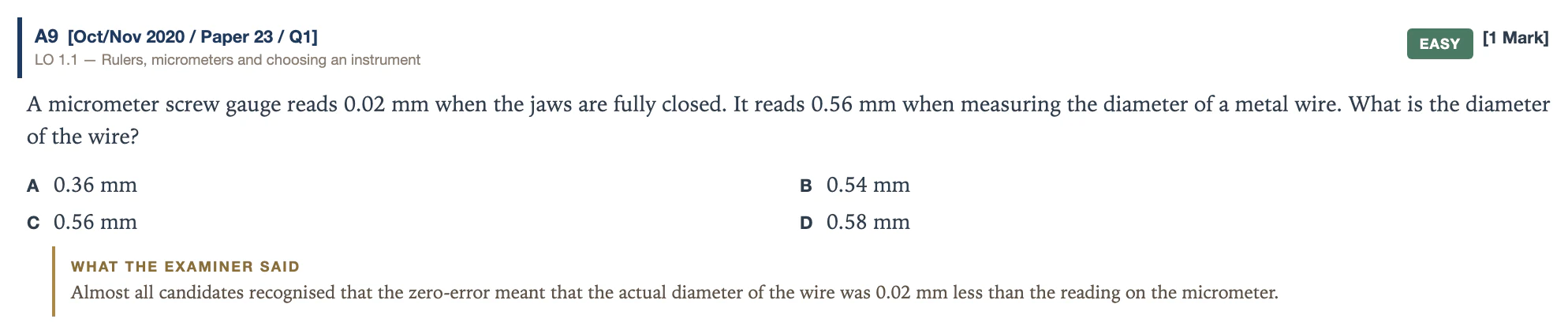 A question with the examiner&rsquo;s comment printed underneath.